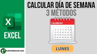 Obtener el DIA DE LA SEMANA a partir de una fecha 📆  3 métodos [upl. by Bjorn]