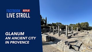 Glanum an ancient city outside Saint Rémy de Provence [upl. by Belloir33]