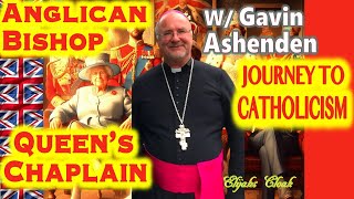 With Dr Gavin Ashenden  English Bishop Queens Chaplain Converts to Catholicism [upl. by Aihpledalihp]