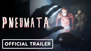 Pneumata  Official Release Date Trailer [upl. by Naerol927]