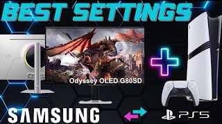 Best Display Settings for Sony PS5 with Samsung Odyssey OLED G8 G80SD and 2024 Samsung Monitors [upl. by Maitilde]