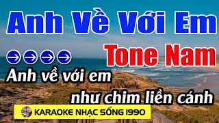 Anh Về Với Em  Karaoke Tone Nam  Karaoke Nhạc Sống 1990  Beat Mới [upl. by Mitinger136]