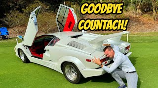 Forced to sell my Lamborghini Countach after 4 amazing years of ownership Im an idiot [upl. by Finley]