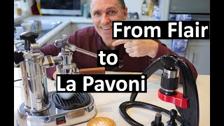 My Journey from Flair Espresso to La Pavoni Europiccola [upl. by Seugram]