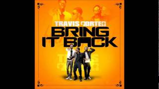 Travis Porter  Bring It Back Dirty [upl. by Refinaj]