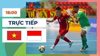 🔴 Việt Nam vs Indonesia  Futsal  Cạnh Tranh Ngôi Vương [upl. by Kerrill]