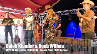 Caleb Klauder amp Reeb Willms  Rockin Years Dolly Parton  2023 0826  Tønder Festival DK [upl. by Hogue116]