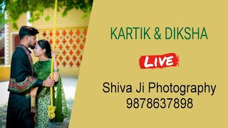 LIVE  KARTIK amp DIKSHA  M1 LIVE NAKODAR [upl. by Salis328]