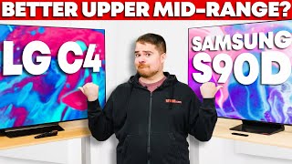 LG C4 vs Samsung S90D Battle of The Upper MidRange OLEDs [upl. by Allanson]