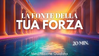 Cè una Forza Interiore dentro di Te  Meditazione Guidata [upl. by Verine]