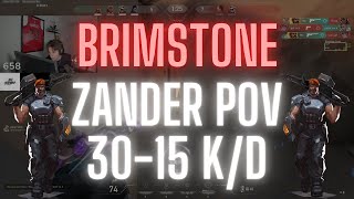 100T Zander POV Brimstone on Bind 3015 KD VALORANT Pro POV [upl. by Rawley616]