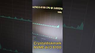 Crystaldiskmark SSD NVME di Intel Core I3 8100 intel corei38100 [upl. by Bucher353]