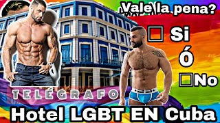 💩El Hotel Gay en Cuba🇨🇺 Hotel Telégrafo Cuba LGBT🏳️‍🌈 [upl. by Anyzratak834]