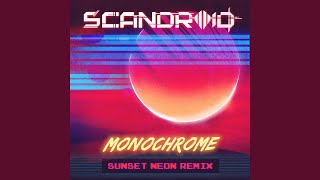 Monochrome Sunset Neon Remix [upl. by Nnahgiel]