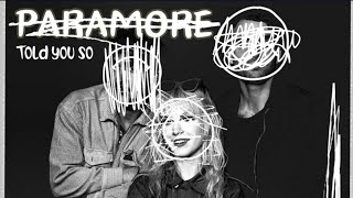 PARAMORE  TOLD YOU SO STUDIO CONCEPT [upl. by Lillith389]