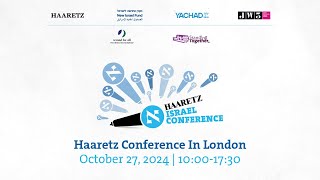 LIVE Haaretz Conference Israel After October 7th Allied or Alone [upl. by Anoynek65]