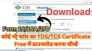 Form 16 Kaise Download Kare  How to Download Form 16 amp Form 16A Online  Form 16  Form 16A [upl. by Ylrebnik]