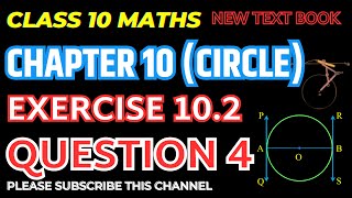 Class 10th Maths Chapter 10  Circle  Exercise 102 Question 4 Solution  unlockstudy [upl. by Salba]