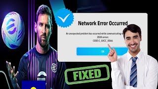 Correction dune erreur réseau survenu Comment résoudre un problème inattendu survenu sur eFootball [upl. by Eanahs]