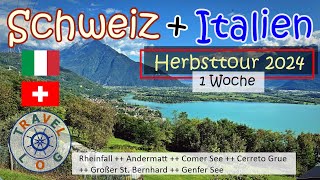 Schweiz  Italien  Herbsttour 2024  1 Woche mit dem Wohnmobil [upl. by Annaehs]