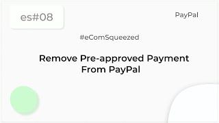 PayPal  How to View or Remove Preapproved Payments  es08 [upl. by Clarhe]