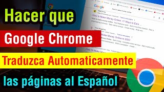 Como hacer que Google Chrome Traduzca las Paginas Automaticamente  traducir paginas google chrome [upl. by Ridan]