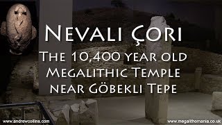 Nevalı Çori The 10400 year old Megalithic Temple near Göbekli Tepe [upl. by Lraep]