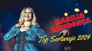 ✅ Marília Mendonça AS MELHORES  Marília Mendonça Os Grandes Sucessos ✅ Top Sertanejo 2024 [upl. by Kloster]