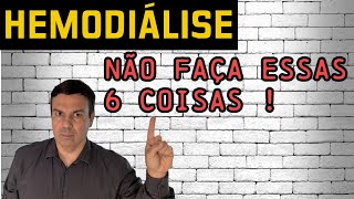 6 Coisas que Pacientes Dialíticos NÃO Devem FAZER [upl. by Ael272]