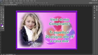 Come Creare un Invito di Compleanno con Photoshop da inviare tramite whatsapp [upl. by Hoffert]