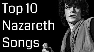 Top 10 Nazareth Songs [upl. by Alleram]