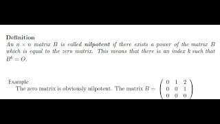 Definition of Nilpotent Matrix and Example [upl. by Helenka]