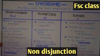 Non disjunction  Explain Down Klinefelter and turner syndromes Class 12 Biology [upl. by Nodnab]