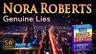 Genuine Lies by Nora Roberts PART 4  Audiobook Mystery Thriller amp SuspenseRomance [upl. by Odiug]