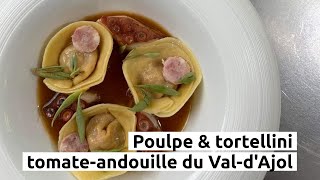 Poulpe amp tortellini tomateandouille du ValdAjol [upl. by Aerdno]