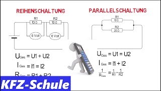 Reihenschaltung und Parallelschaltung  Erklärung  Berechnung [upl. by Seaver655]