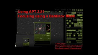 Using APT 381  Focusing using a Bahtinov Mask [upl. by Wadleigh]