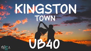 UB40  Kingston Town Lyrics [upl. by Nywled]