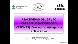 Reactividad del grupo carbonilo aldehídos y cetonas Conceptos ejemplos y aplicaciones [upl. by Bren]