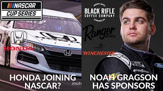 Honda Joining NASCAR  Noah Gragson Has Sponsors [upl. by Duma612]