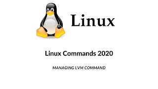 lvm Command  lvm managing Linux Command  Full Details managing lvm Command  Linux Commands 2020 [upl. by Angelle]