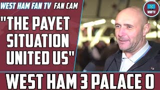 The Payet situation united us West Ham 3 Crystal Palace 0 [upl. by Lorilyn]