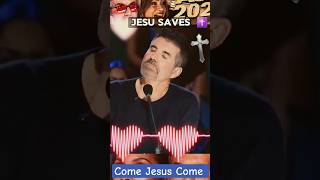 Come Jesus Come Audition Performance makes Every soul Tuched music talent voice agtauditions [upl. by Sandro]