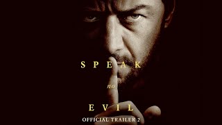 Speak No Evil  Official Trailer 2 [upl. by Errick750]