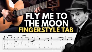 Fly Me To The Moon Fingerstyle Tab  Frank Sinatra [upl. by Nodnas]