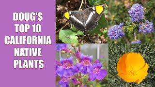 Dougs Top 10 California Native Plants [upl. by Mcafee656]