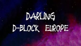 DBlock Europe  Darling Lyrics [upl. by Ode]