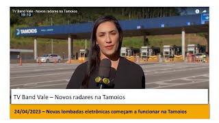 TV Band Vale  Novos radares na Tamoios [upl. by Ettenrahs]