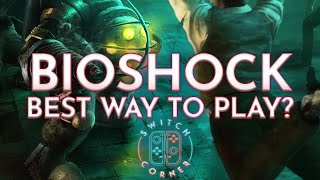 Bioshock The Collection Switch Review  First Impressions amp Gameplay [upl. by Watts]