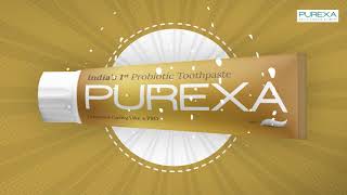 Probiotic Toothpaste  Indias First Probiotic Toothpaste  PUREXA [upl. by Angus454]